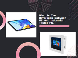 ¿Cuál es la diferencia entre PC y tabletas industriales?